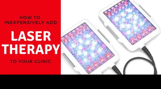 How to Inexpensively Add Laser Therapy to Your Clinic